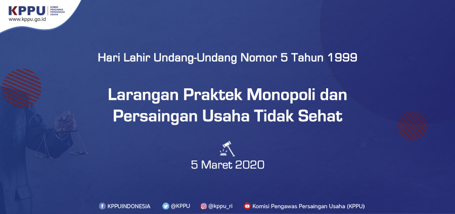 Hari Lahir UU Nomor 5 Tahun 1999